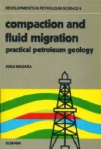 Compaction and Fluid Migration