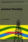 Polymer Flooding