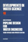 Pipeline Design for Water Engineers