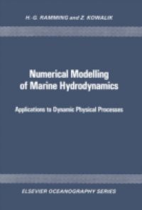 Numerical Modelling of Marine Hydrodynamics