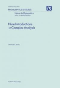 Nine Introductions in Complex Analysis