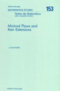 Minimal Flows and Their Extensions