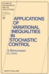 Applications of Variational Inequalities in Stochastic Control