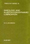 Rheology and Elastohydrodynamic Lubrication