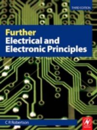 Further Electrical and Electronic Principles