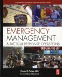 Emergency Management and Tactical Response Operations