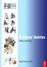 Architects' Sketches: Dialogue and Design