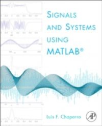 Signals and Systems using MATLAB