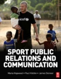 Sport Public Relations and Communication