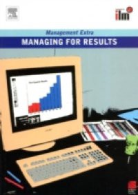 Managing for Results Revised Edition