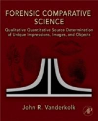 Forensic Comparative Science