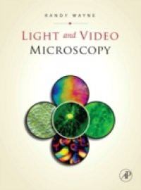 Light and Video Microscopy