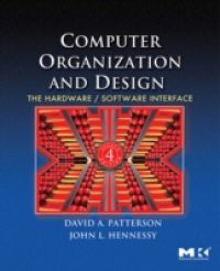 Computer Organization and Design, Fourth Edition
