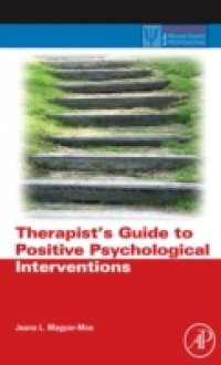 Therapist's Guide to Positive Psychological Interventions