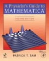 Physicist's Guide to Mathematica