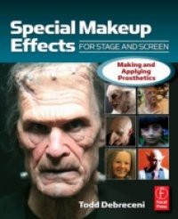 Special Make-up Effects for Stage & Screen