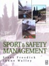 Sports and Safety Management