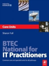 BTEC National for IT Practitioners: Core units