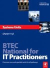 BTEC National for IT Practitioners: Systems units