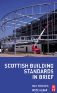 Scottish Building Standards in Brief