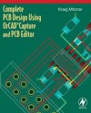 Complete PCB Design Using OrCAD Capture and PCB Editor