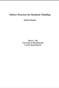 Student Solutions Manual for Markov Processes for Stochastic Modeling