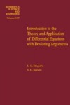 Introduction to the Theory and Application of Differential Equations with Deviating Arguments