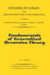 Fundamentals of Generalized Recursion Theory