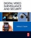 Digital Video Surveillance and Security