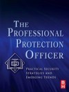 Professional Protection Officer