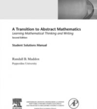 Student Solutions Manual for A Transition to Abstract Mathematics