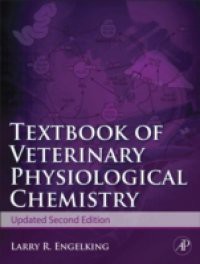 Textbook of Veterinary Physiological Chemistry, Updated 2/e