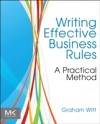 Writing Effective Business Rules