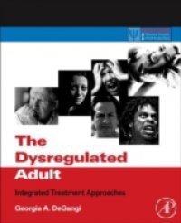 Dysregulated Adult