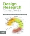 Design Research Through Practice
