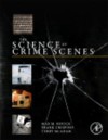 Science of Crime Scenes