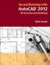 Up and Running with AutoCAD 2012
