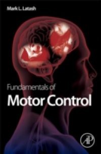 Fundamentals of Motor Control