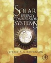 Solar Energy Conversion Systems