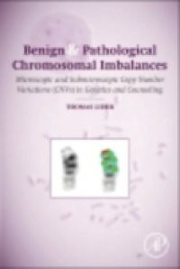 Benign & Pathological Chromosomal Imbalances