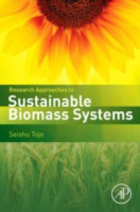 Research Approaches to Sustainable Biomass Systems