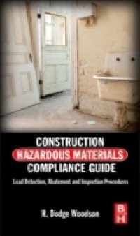 Construction Hazardous Materials Compliance Guide