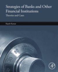 Strategies of Banks and Other Financial Institutions