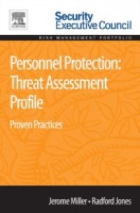 Personnel Protection: Threat Assessment Profile