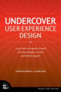 Undercover User Experience Design