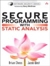 Secure Programming with Static Analysis
