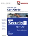 CompTIA Security+ SY0-301 Cert Guide, Deluxe Edition