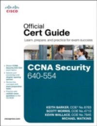 CCNA Security 640-554 Official Cert Guide