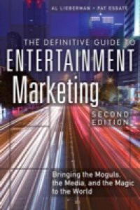 Definitive Guide to Entertainment Marketing