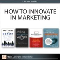 How to Innovate in Marketing (Collection)